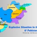 Explosive Situation in the Middle East and Pakistan