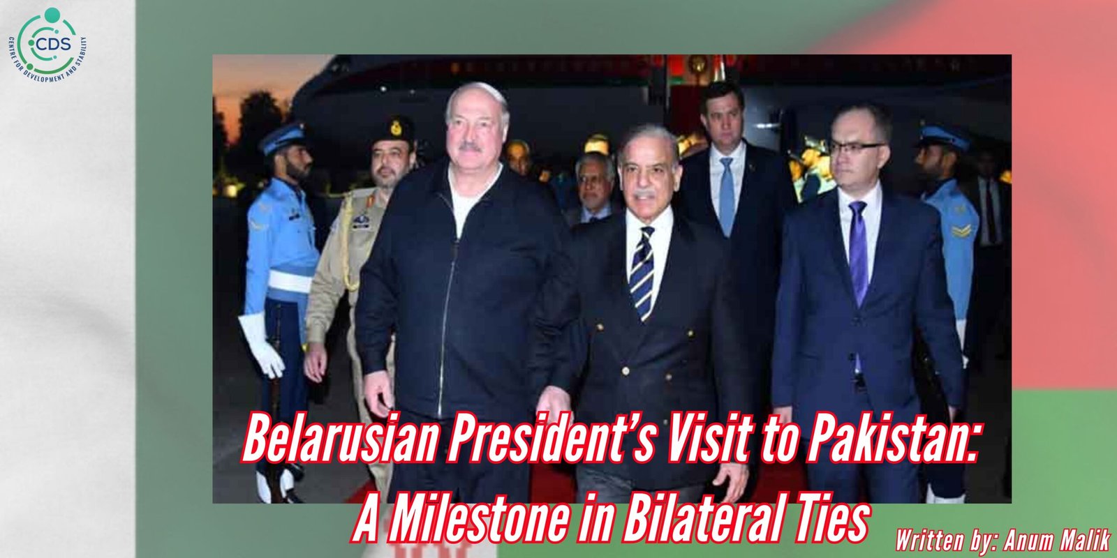 Belarusian President’s Visit To Pakistan