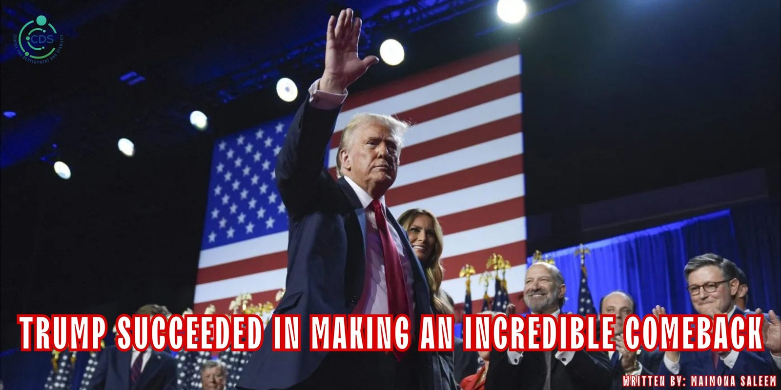 Trump Succeeded In Making An Incredible Comeback