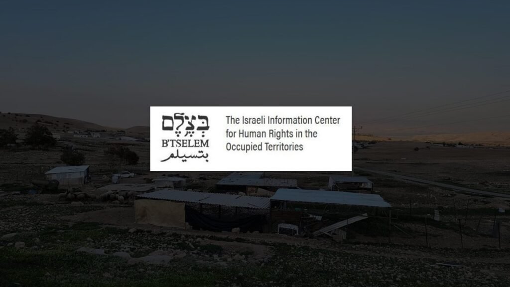 B’Tselem Israeli human rights organization