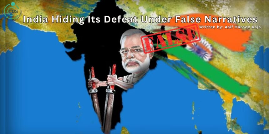 India Hiding Its Defeat Under False Narratives