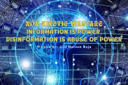 Non-Kinetic Warfare-Information and Disinformation