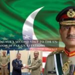 Field Marshal Asim Munir’s Second Visit to the US A New Dimension in Pak-US Relations