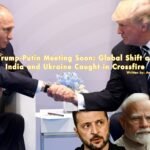 Trump-Putin Meeting Soon