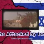 Doha Attacked by Israel